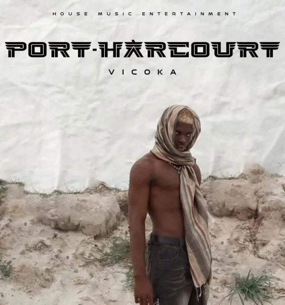 Vicoka – Port Harcourt Mp3 Download